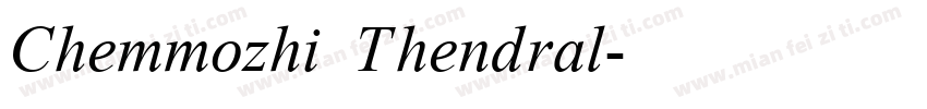 Chemmozhi Thendral字体转换
